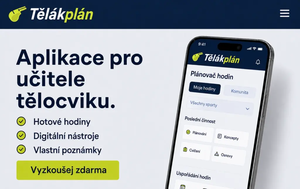 Tělákplán · Aplikace pro učitele tělocviku. · Hotové hodiny
