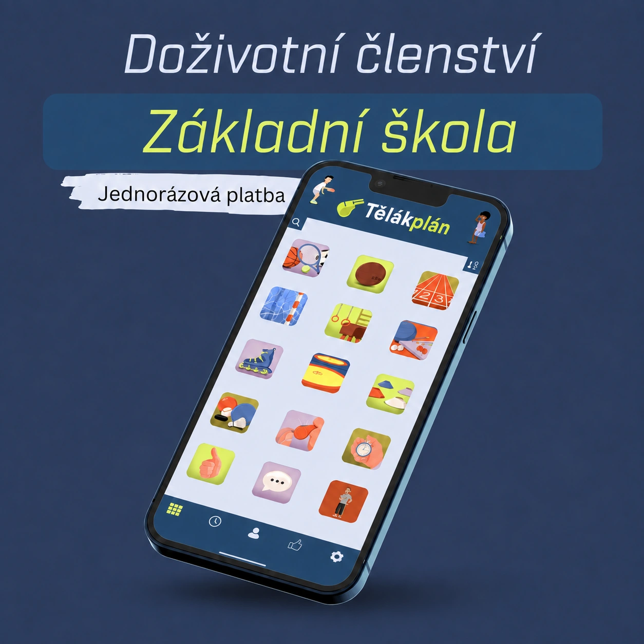 Doživotní členství pro základní školu