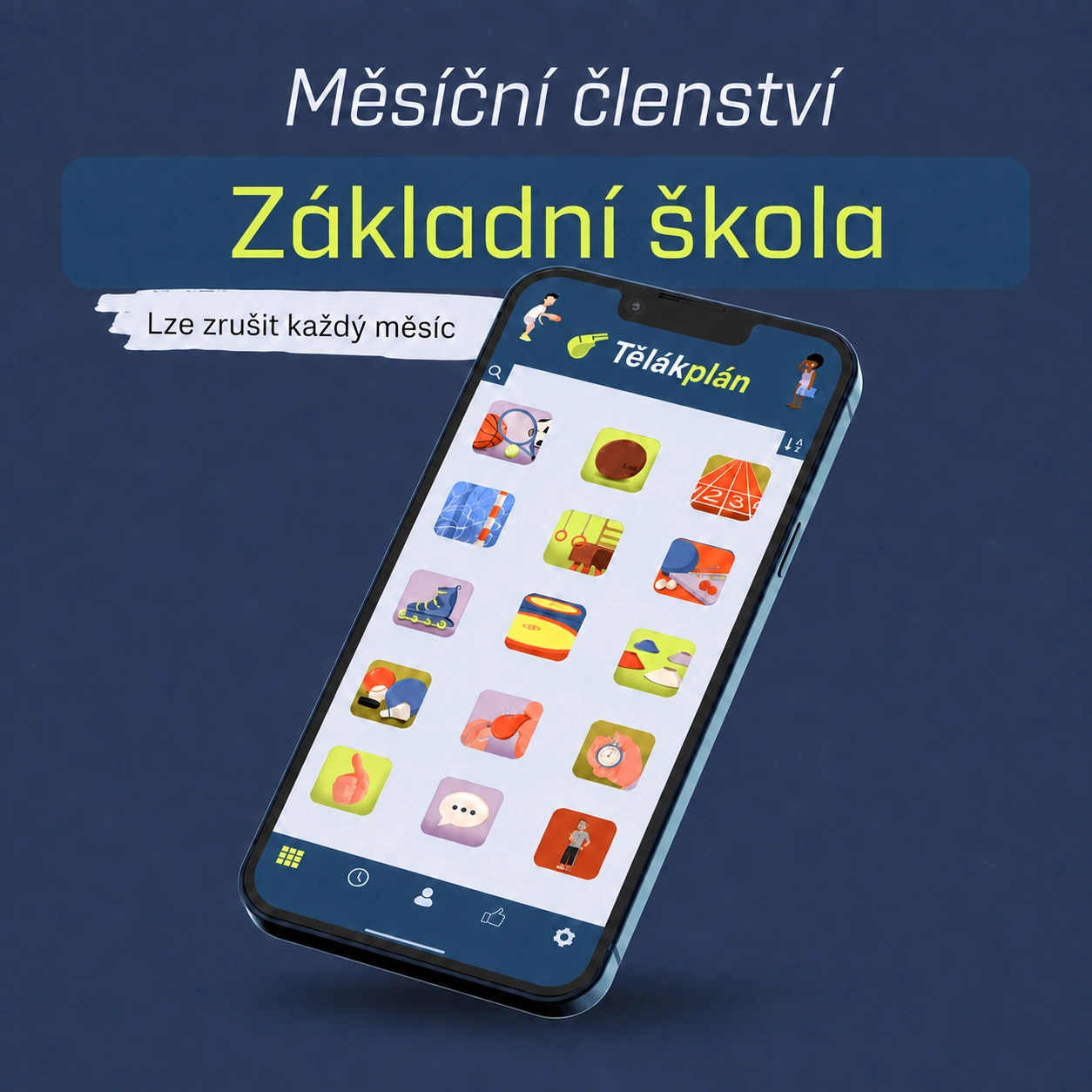 Měsíční členství – Tělákplán, základní škola